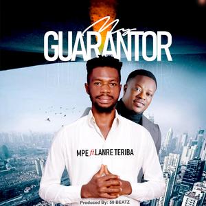 My Guarantor (feat. Lanre Teriba)