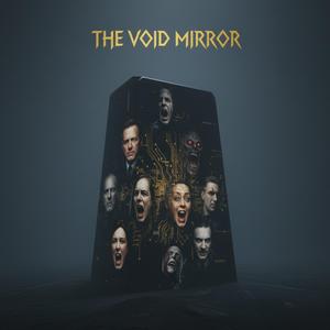 The Void Mirror