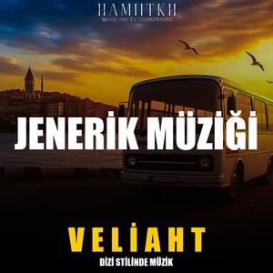 Jenerik (Veliaht Inspired Soundtrack)