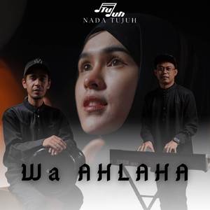 Wa Ahlaha