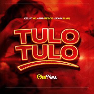 Tulo Tulo (feat. Ava Peace & John Blaq) (Instrumental)