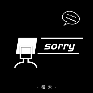 "SORRY"