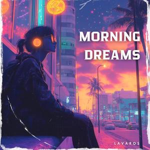 Morning Dreams