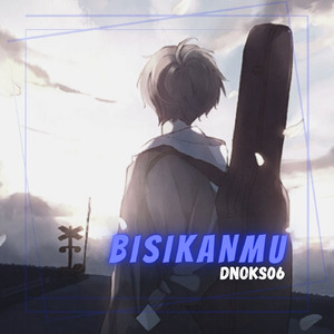 Bisikanmu