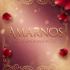 Amarnos eternamente