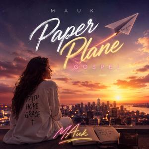 Paper plane gospel