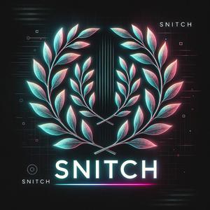 SNITCH