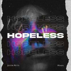 Hopeless (feat. Mykyl)