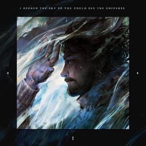 I opened the sky so you could see the universe (feat. Hénerik Treus)