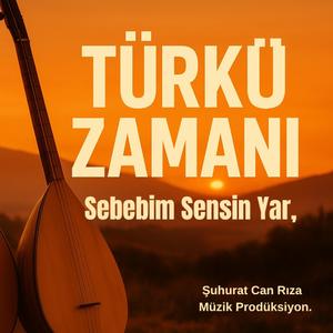 Sebebim Sensin Yar,