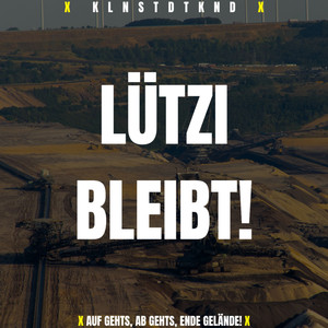 Lützi Bleibt!