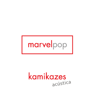 Kamikazes (Acústica)