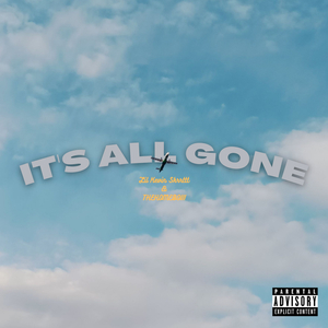 It's All Gone