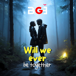 Will we be ever together