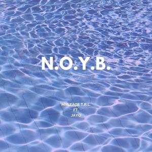 N.O.Y.B. (feat. Jayo)