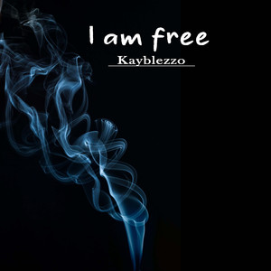 I Am Free