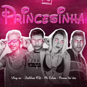 Princesinha (feat. Mc Erikah)