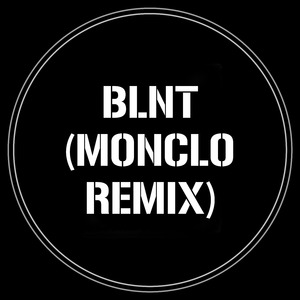 Blnt (Remix)