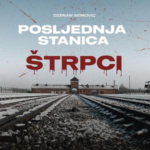 Posljednja stanica Štrpci