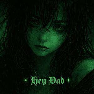 hey dad (Voicenotes 4)