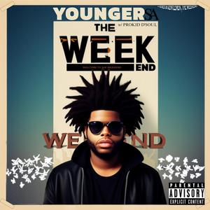 The Weekend (feat. Prokid D'Soul)