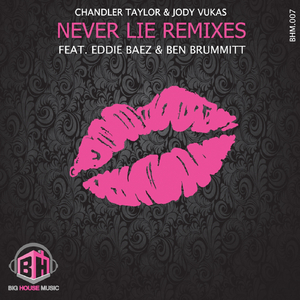 Never Lie (Ben Brummitt Remix)