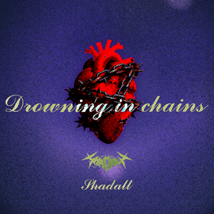 Drowning in chains