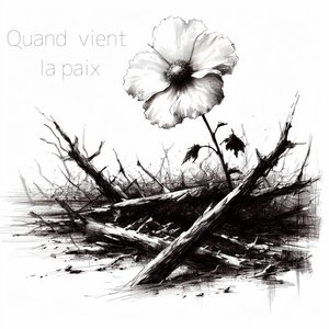 Quand vient la paix