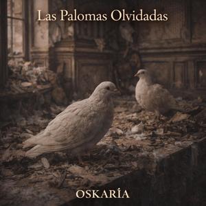 LAS PALOMAS OLVIDADAS