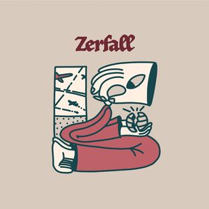 Zerfall