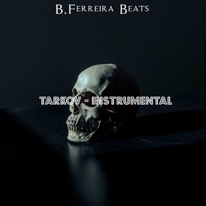 Tarkov (Instrumental)