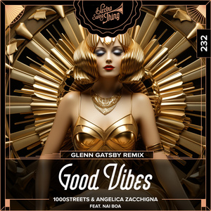 Good Vibes (Glenn Gatsby Remix)