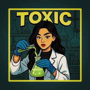 Toxic