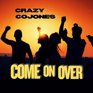 Come On Over (Funky Mix)