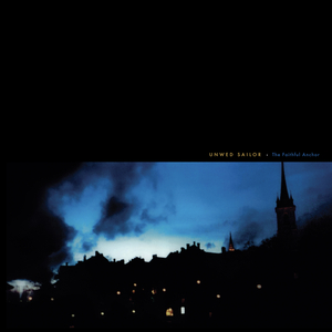 The Faithful Anchor (Remastered)