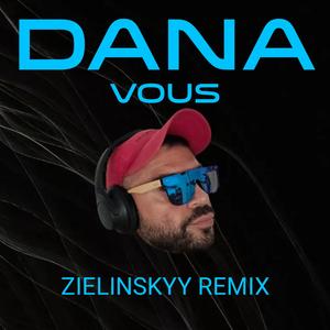 VOUS (feat. DANA)
