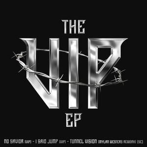 NO SAVIOUR (VIP)