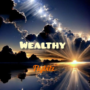 Wealthy
