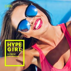 Hype Girl (feat. Mindsong)