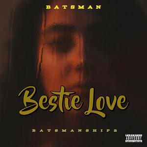 Bestie Love