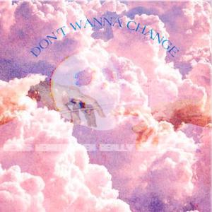 Don't Wanna Change (feat. Michael Tient & DubalC)