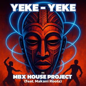Yeke Yeke (feat. Makani Roots)