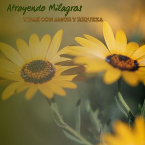 Abriendo Tu Corazón Al Universo