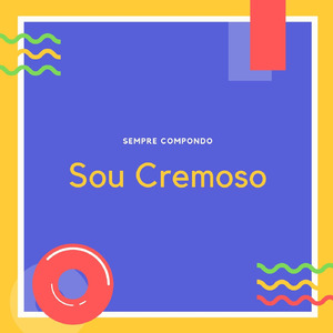 Sou Cremoso