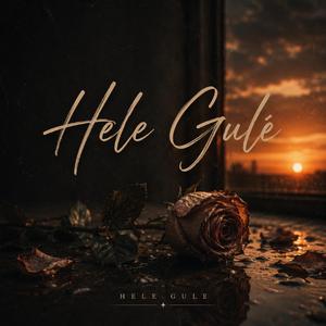 Hele Gulê
