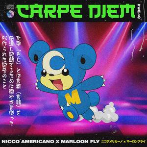 CARPE DIEM (feat. marloonfly)