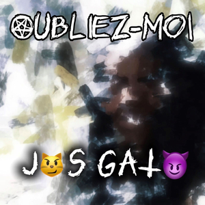 Oubliez moi