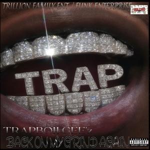 Back On My Grind Again