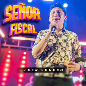 Señor Fiscal (En Vivo)