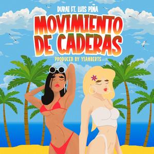 Movimiento De Caderas (feat. Luis Piña)